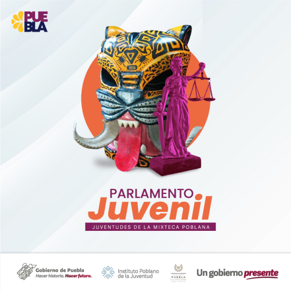 Parlamento Juvenil · Mixteca Poblana