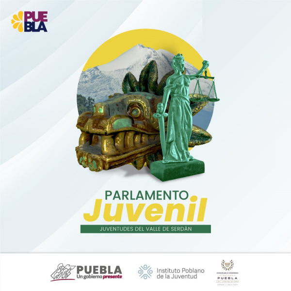 Parlamento Juvenil: Juventudes de Valle de Serdán